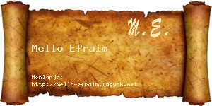 Mello Efraim névjegykártya